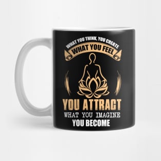 What You Think, You Become Inspirational Law of Attraction Gift Mug